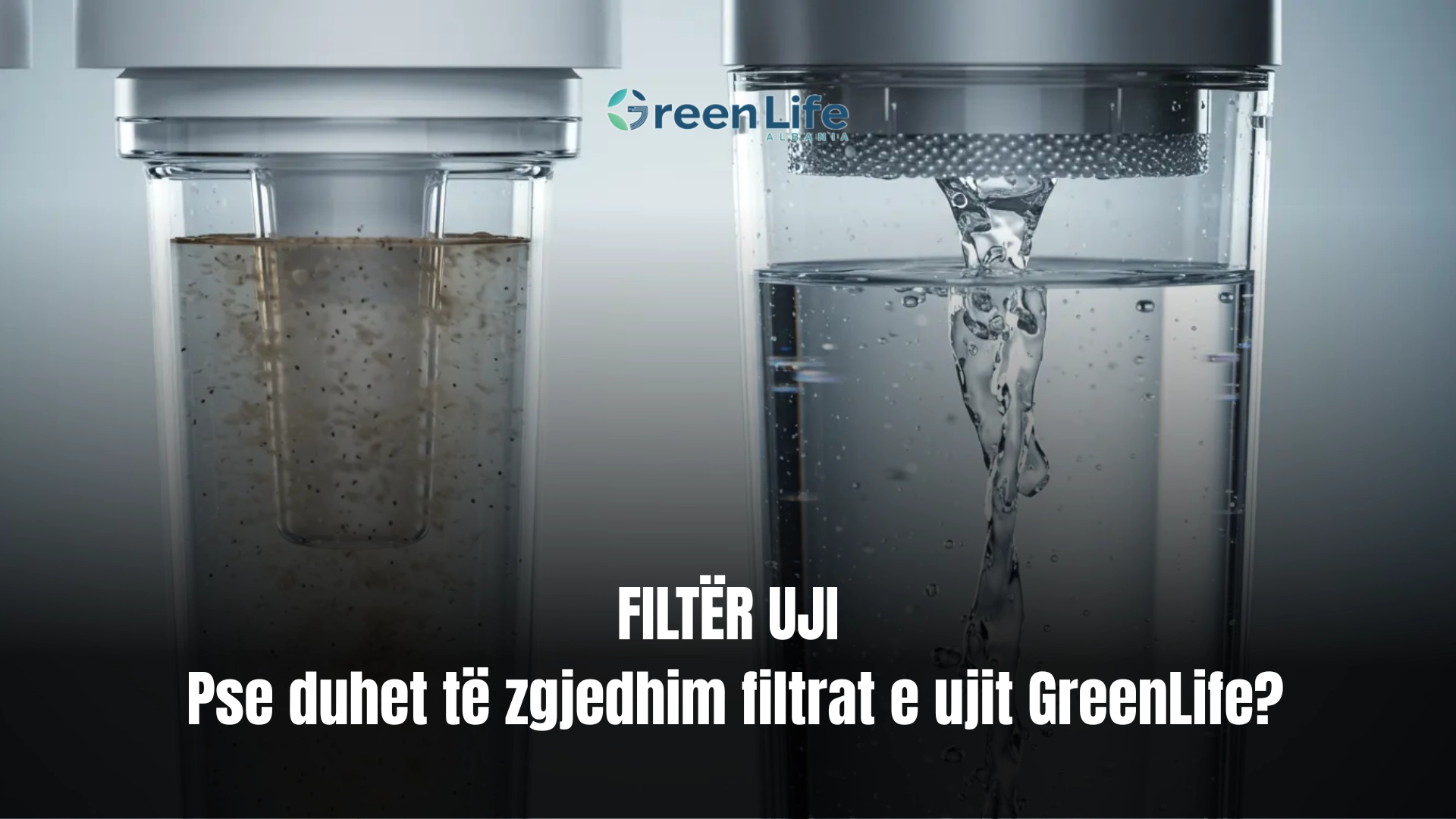 filtër uji - greenlife